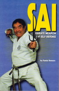 Sai: Karate Weapon of Self Defense