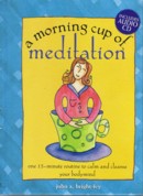 A Morning Cup of Meditation