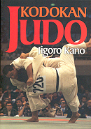 Kodokan Judo / By Jigoro Kano.
