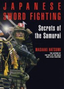 Japanese Sword Fighting; Secrets of the Samurai