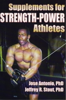 Supplements for Strength - Power Athletes