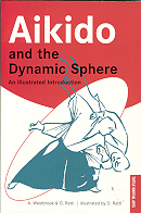 Aikido and the Dynamic Sphere:  an illustrated ...
