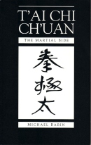T'ai Chi Ch'uan:  The Martial Side.