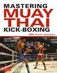 9780804840057 MASTERING MUAY THAI