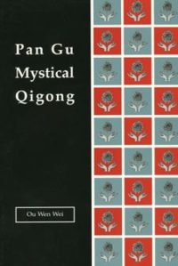 Pan Gu Mystical Qigong