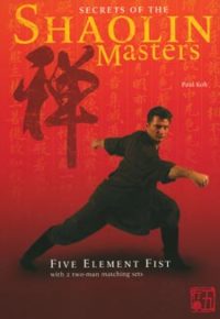 Secrets of the Shaolin Masters