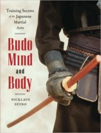 Budo Mind and Body