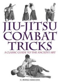 Jiu-Jitsu Combat Tricks Jiu-Jitsu Combat Tricks