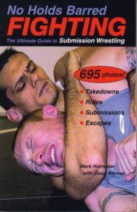 No Holds Barred Fighting: Submission Wrestling
