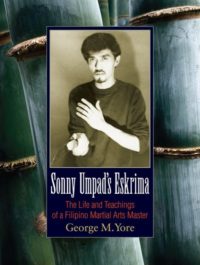 Sonny Umpad’s Eskrima