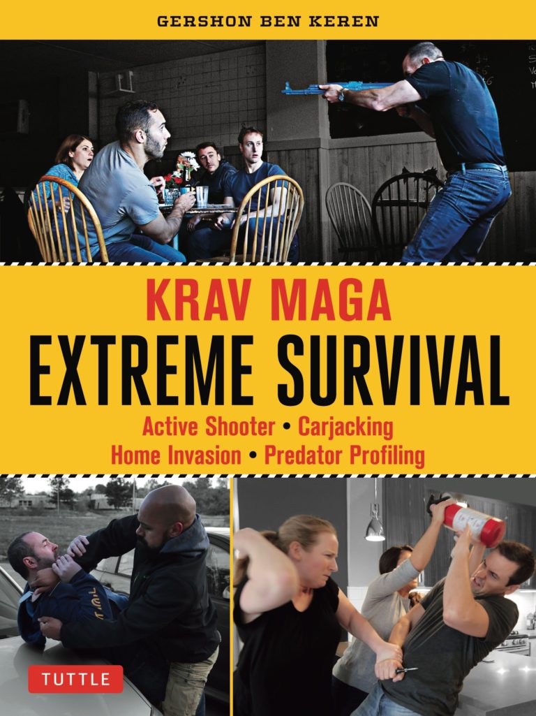 Extreme Survival The Krav Maga Solution to Active Shooter